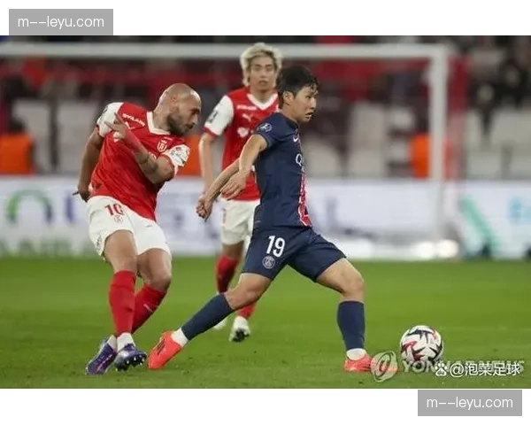 巴黎圣日耳曼3-0昂热，李刚仁攻防核心作用凸显传球成功率95%